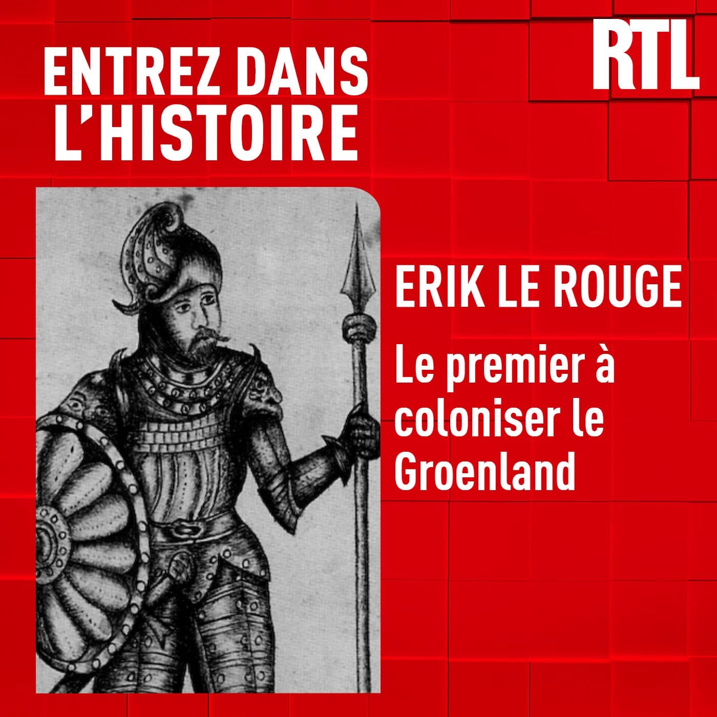 Erik le Rouge : le premier à coloniser le Groenland - Entrez dans l'Histoire cover