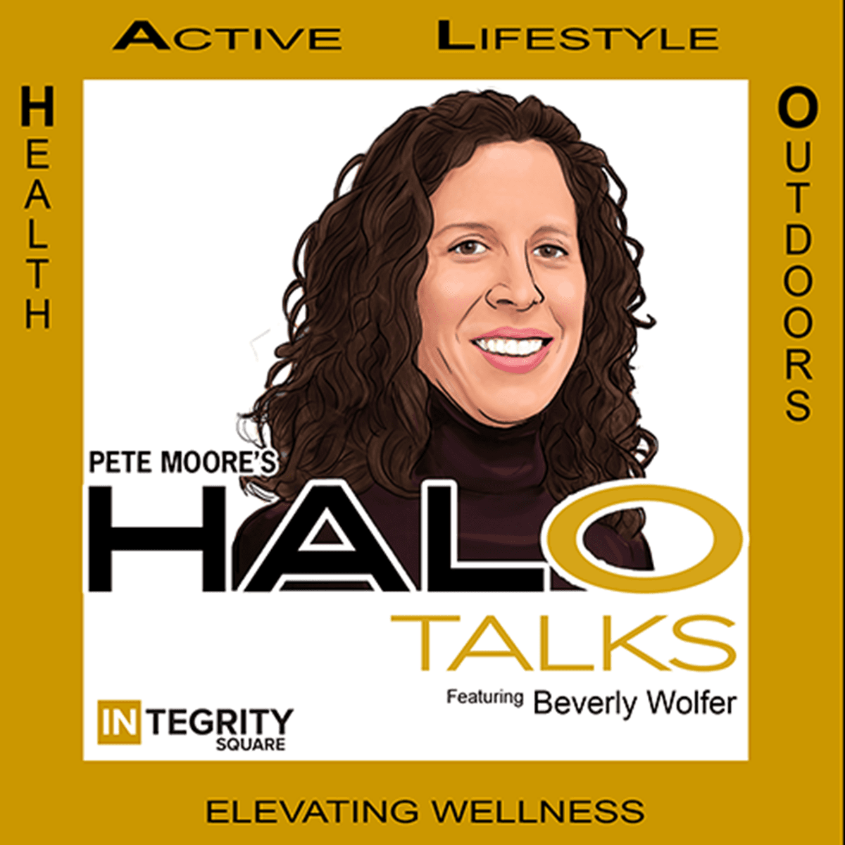 Episode #563: Advancing Health Literacy and Ovarian Cancer Awareness with Beverly Wolfer of Tina's Wish - HALO Talks: Elevating Wellness cover