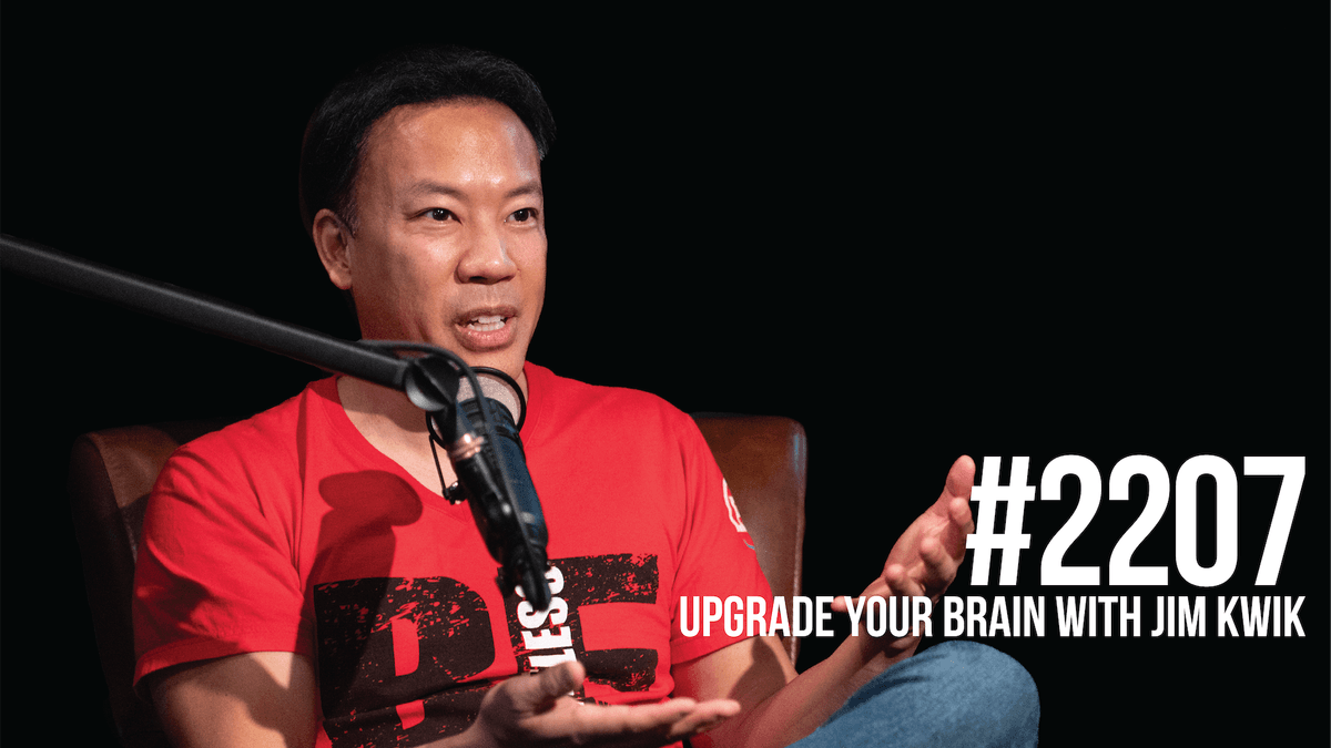 2207: Upgrade Your Brain With Jim Kwik - Mind Pump: Raw Fitness Truth cover