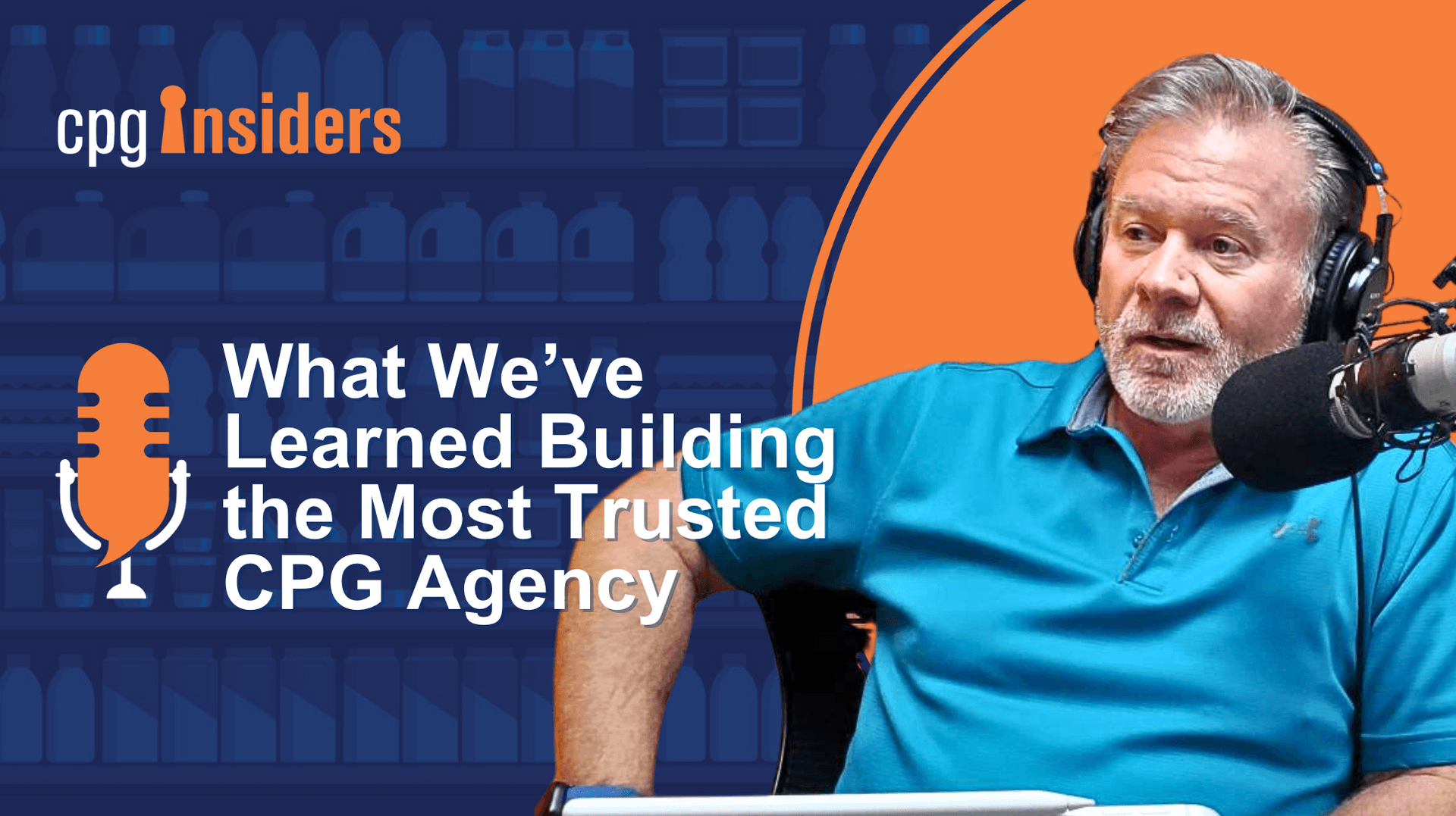 How Mark Young Found His Path — and Why He's Still on It - CPG Insiders cover