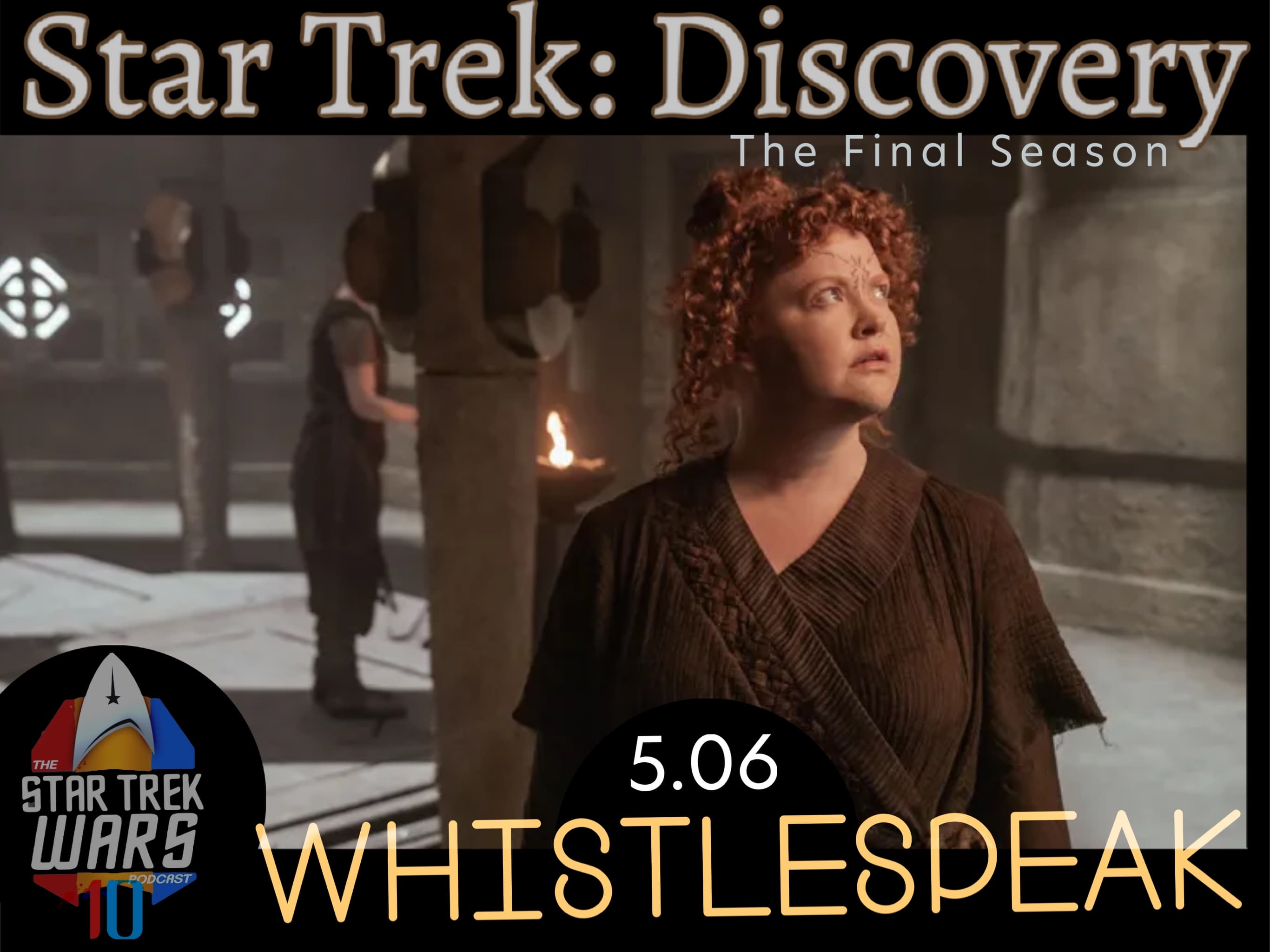 Discovery 5.06: Whistlespeak - Star Trek Wars cover