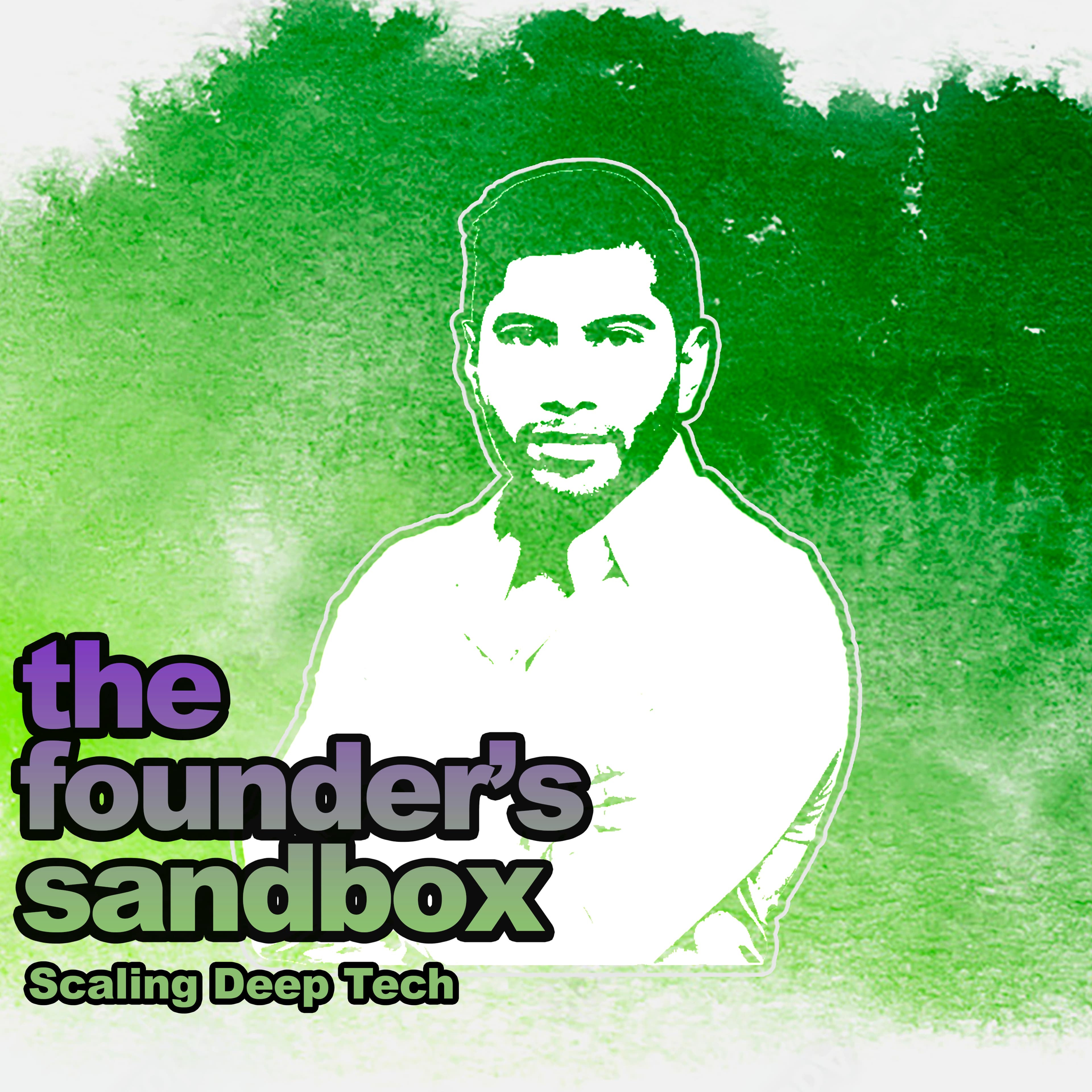 Scaling Deep Tech - The Founders Sandbox cover
