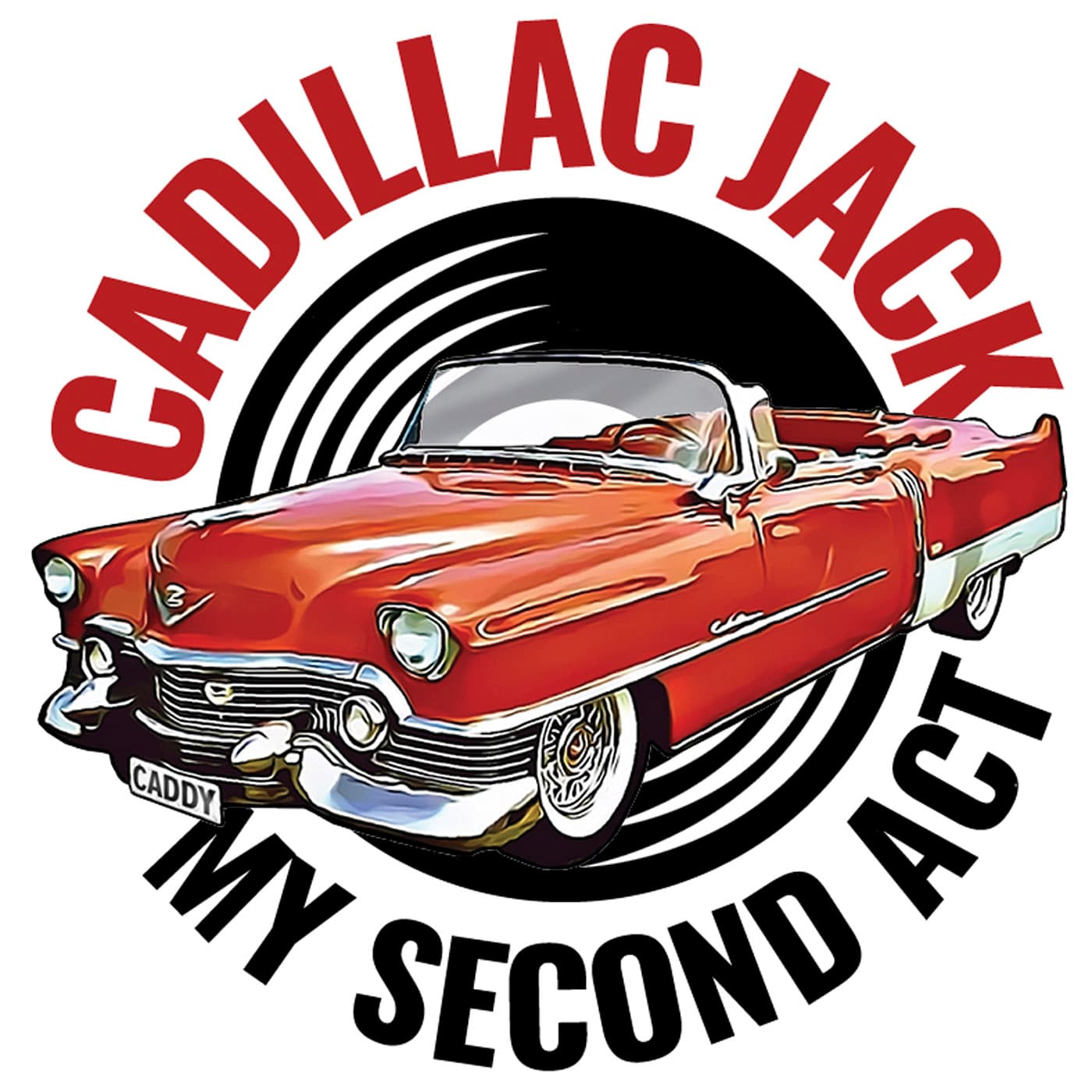 Cadillac Jack - My Second Act cover