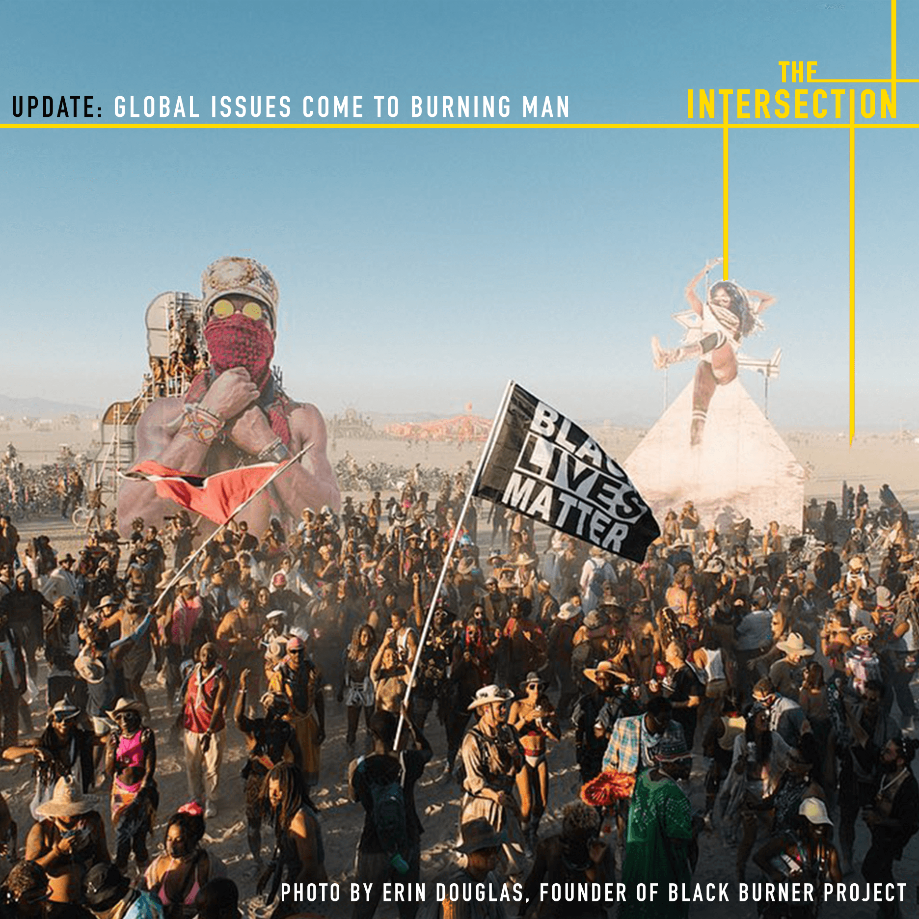 Update: BURNING MAN confronts GLOBAL ISSUES - THE INTERSECTION cover