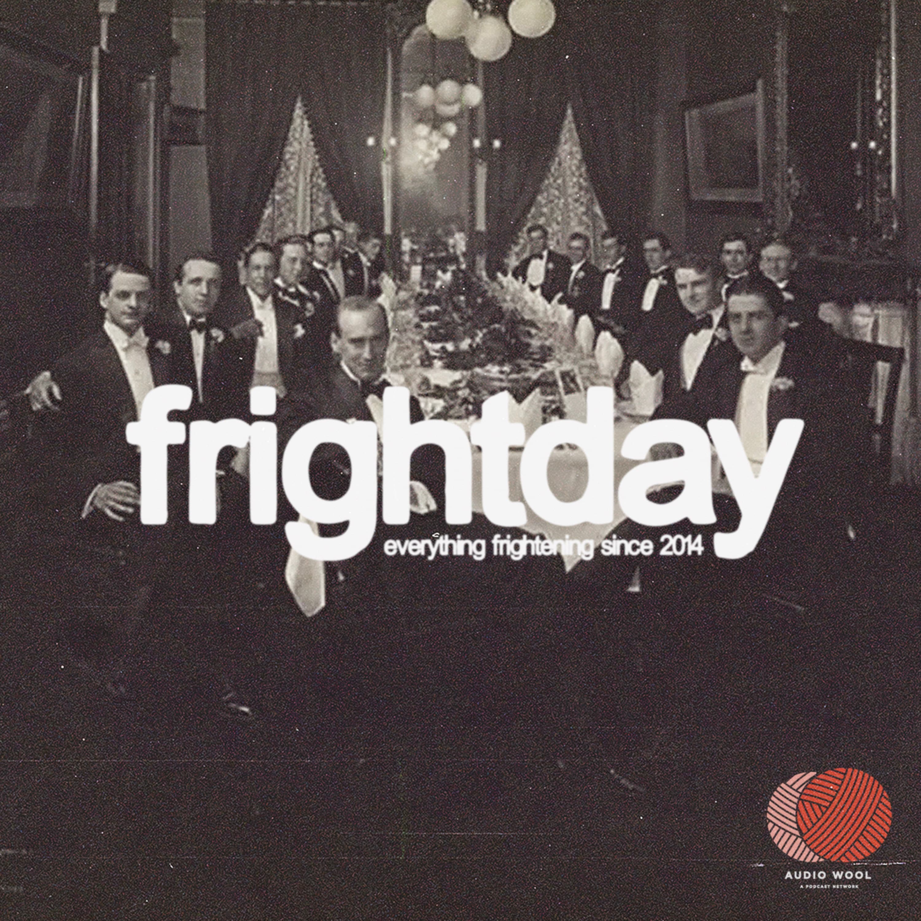 Episode 426: The Zodiac Convergence Pt. II - Frightday cover