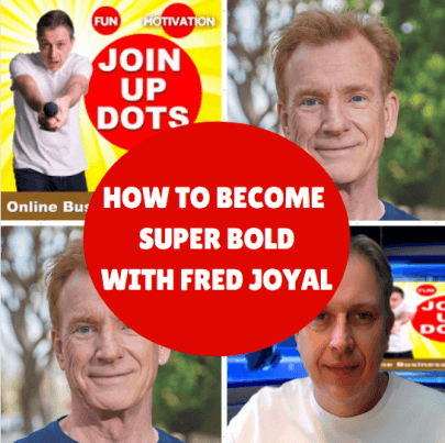 How To Become Superbold And Confident — JOIN UP DOTS - GET RICH & LIVE FREE (Business Coaching With A Touch Of Life Coaching Too) cover