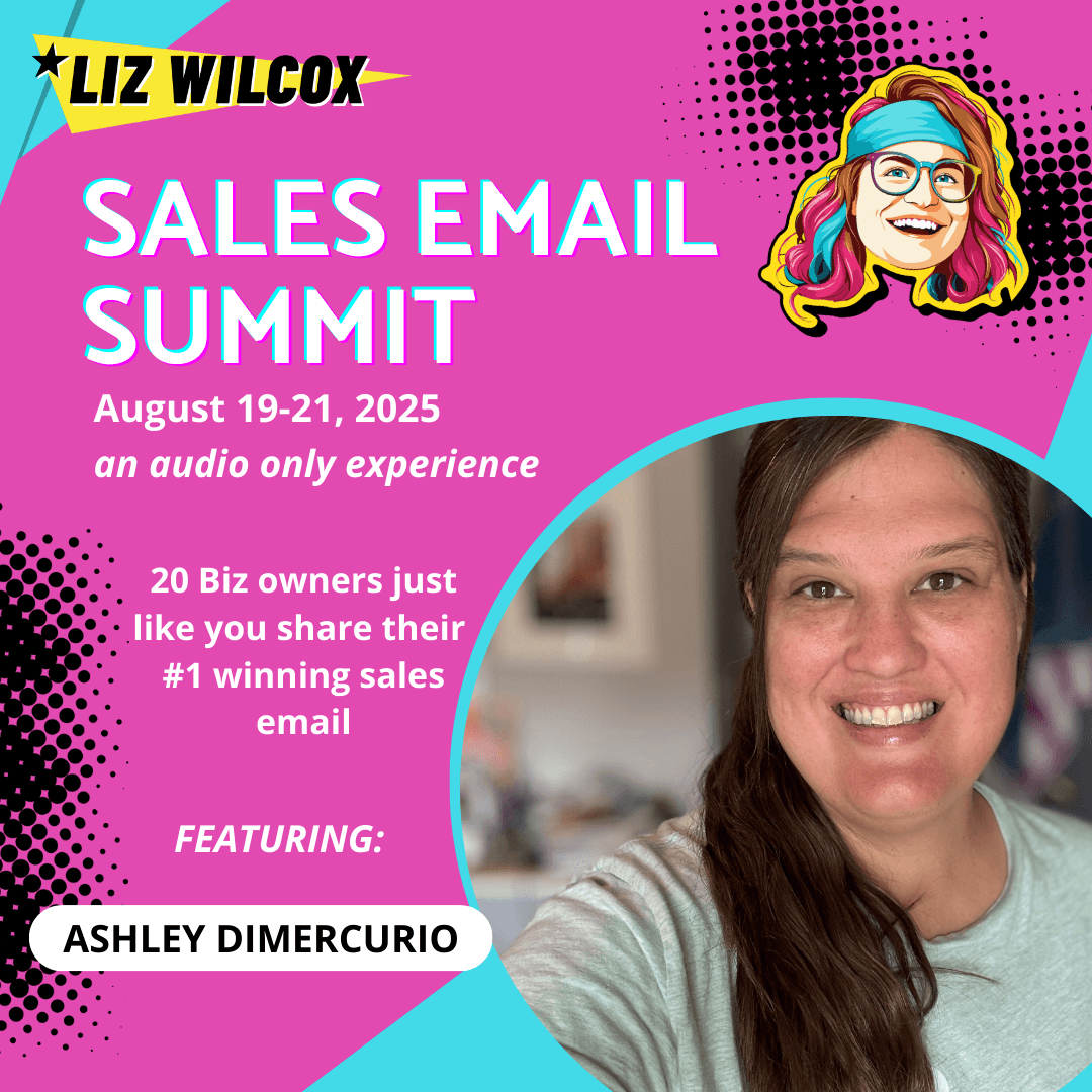 *SALES EMAIL SUMMIT* Ashley DiMercurio – preselling an offer so you get the money before you make it - The Email Sound Booth with Liz Wilcox cover