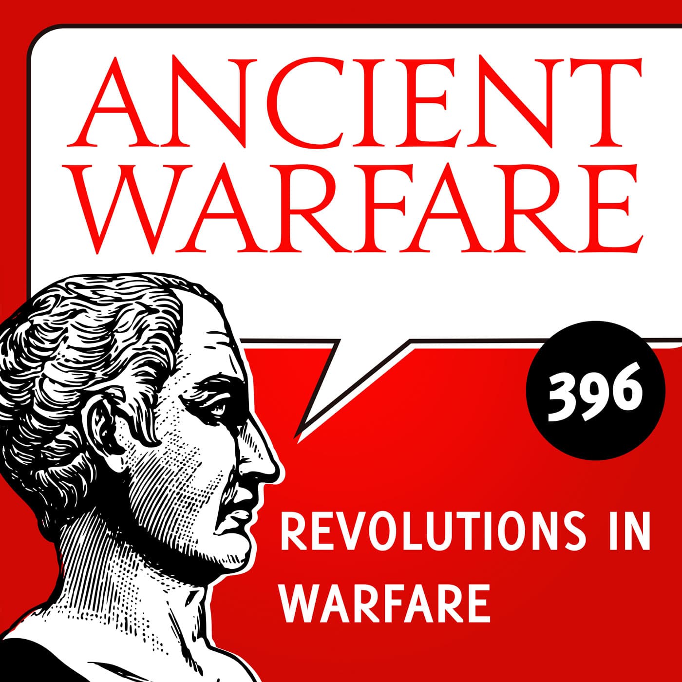 AW396 - Revolutions in Warfare - Ancient Warfare Podcast cover