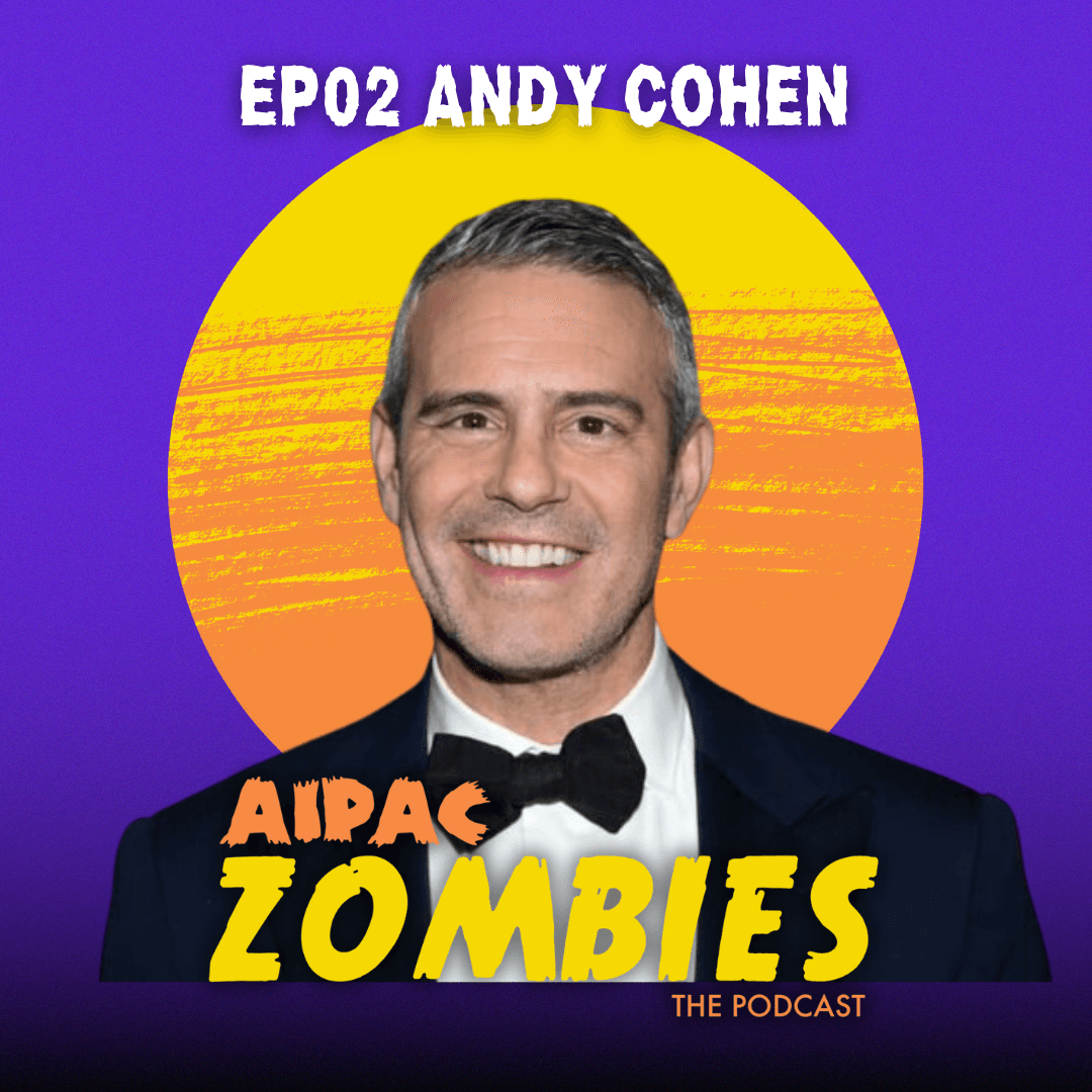 Andy Cohen - AIPAC Zombies cover