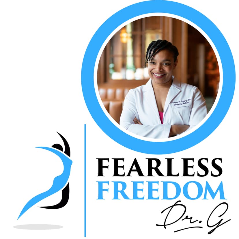 Fearless Freedom with Dr. G cover