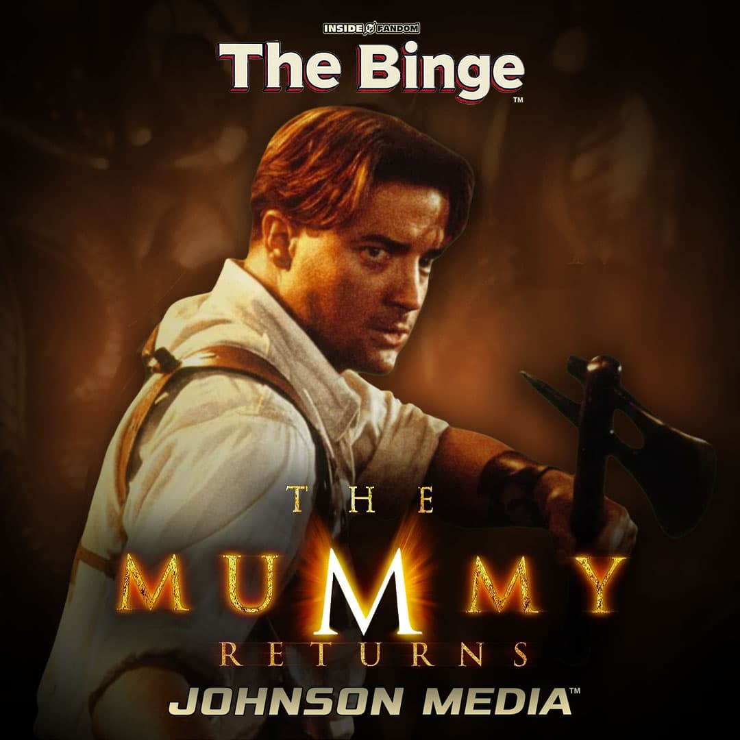 The Mummy Returns — Fun Spectacle or Franchise Slip? | The Binge Podcast - The Binge cover
