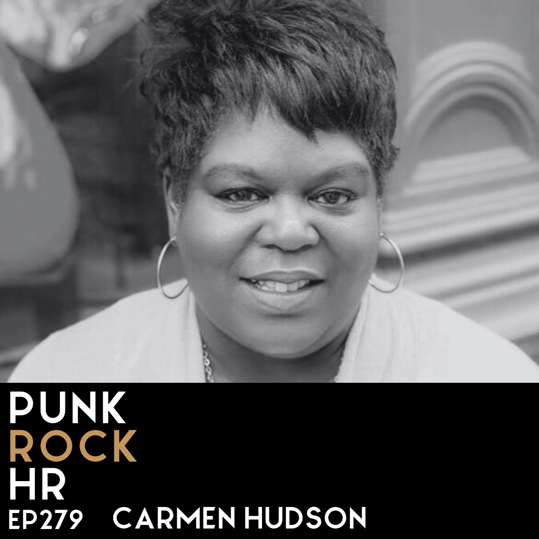 279: The Corporate Recruiter's Playbook with Carmen Hudson - Punk Rock HR cover