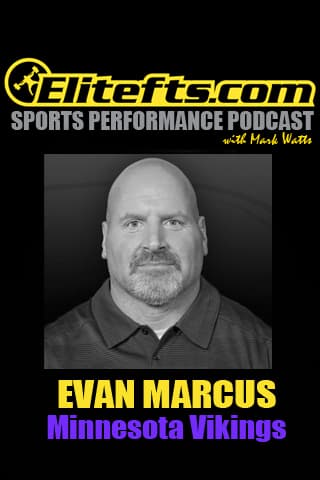 Elitefts SPP: Evan Marcus Interview - Elitefts Sports Performance Podcast cover