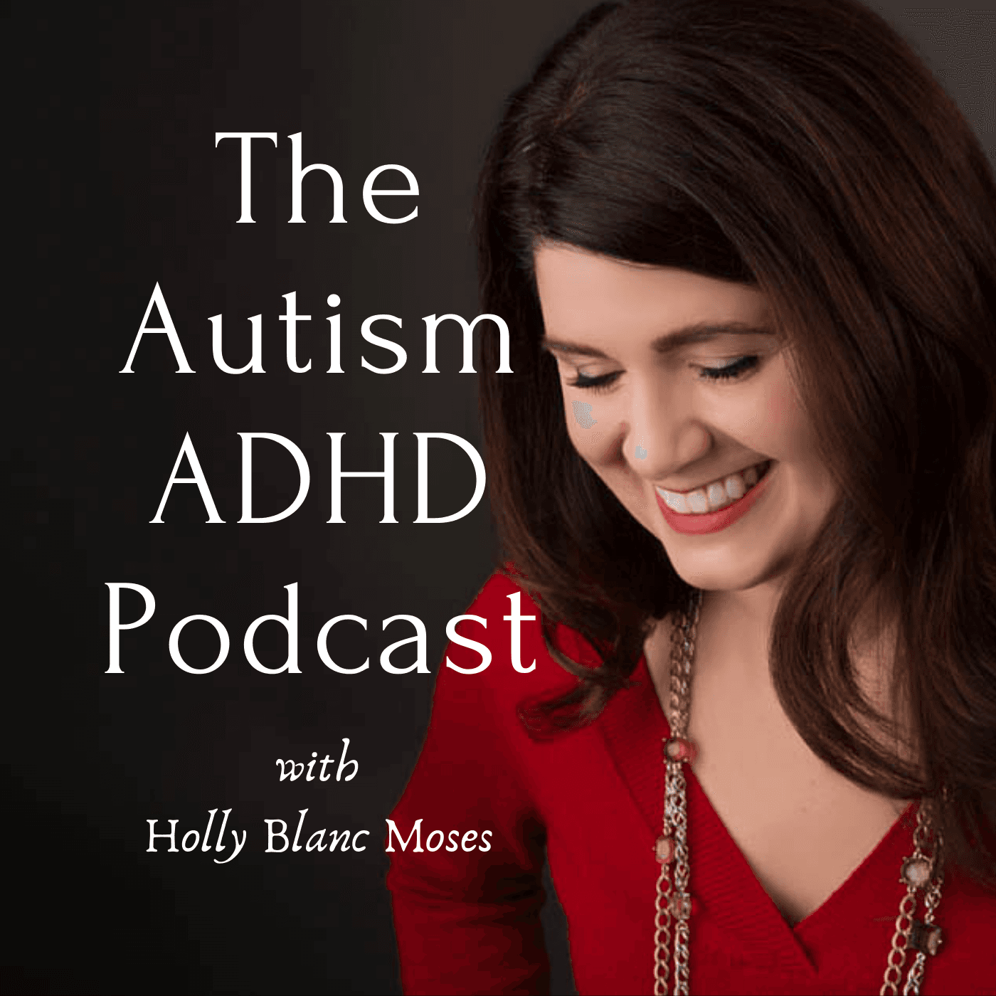 THE AUTISM ADHD PODCAST cover