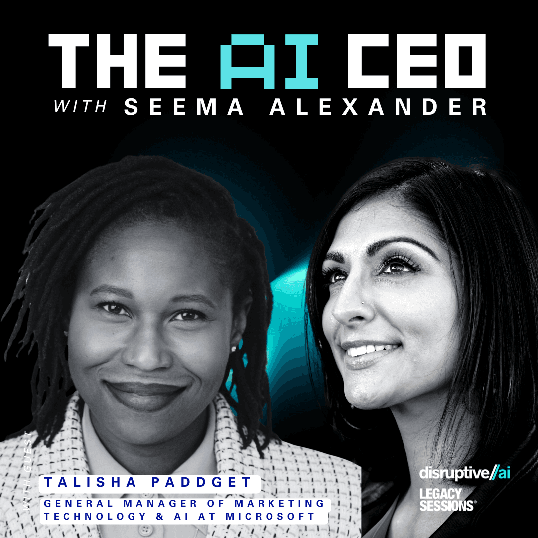 AI is Rewriting Marketing - Ready or Not with Talisha Padgett (Microsoft)| The AI CEO Podcast - The AI CEO with Seema Alexander cover