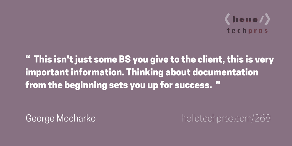 The UX of Technical Documentation — George Mocharko - Entrepreneurship Saturday | Hello Tech Pros cover