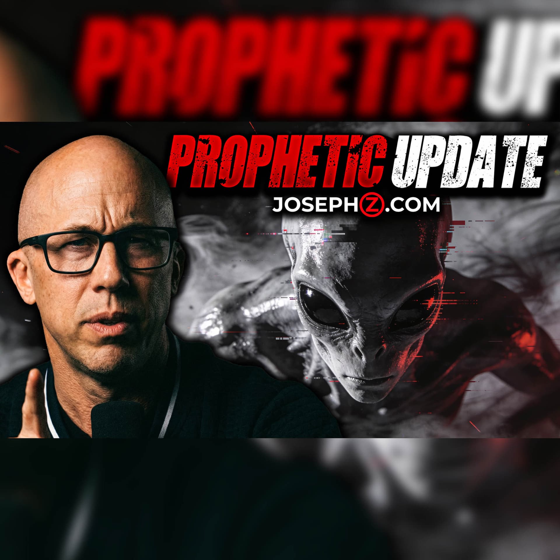 PROPHETIC UPDATE! - Joseph Z Podcast cover