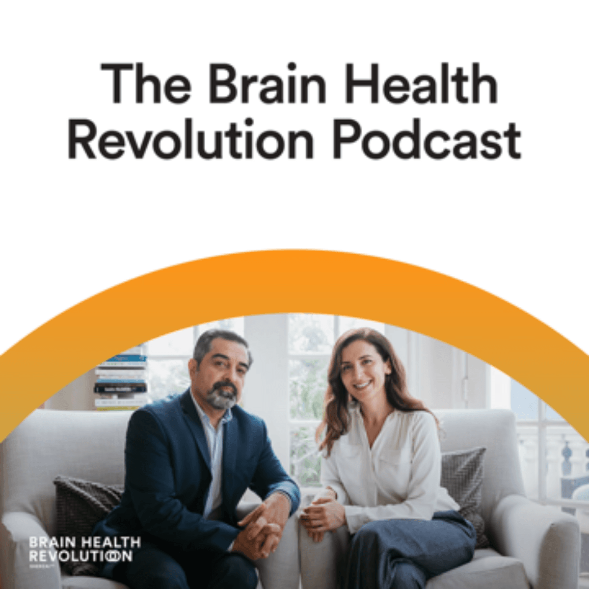 Year 2022 Review: Exciting Findings in the Field of Neurology and Neuroscience - The Brain Health Revolution Podcast cover