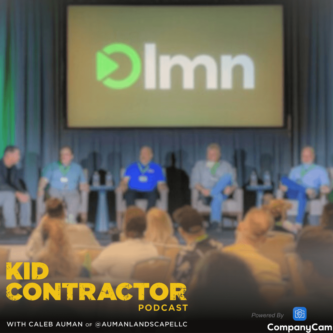 Ep 555. Key Takeaways from LMN mastermind Event - Kid Contractor Podcast with Caleb Auman cover