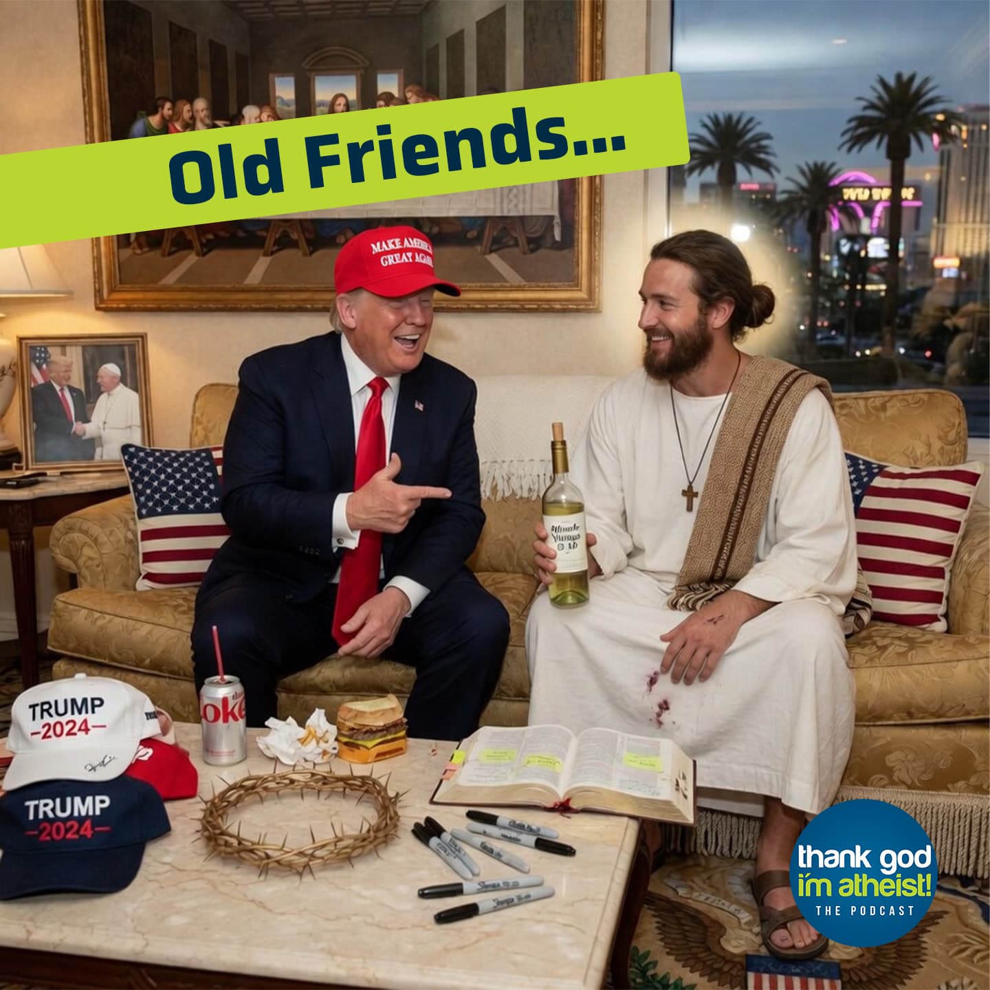 Trump Goes Full Messiah… Too Far?! - Thank God I'm Atheist cover