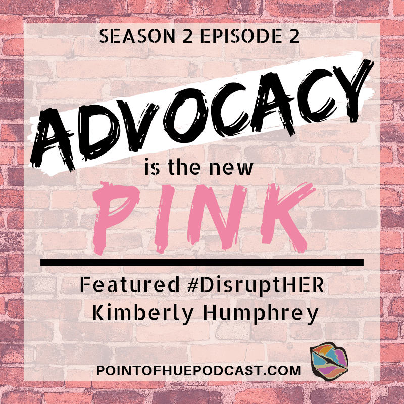 Advocacy is the New Pink - Point of Hue cover