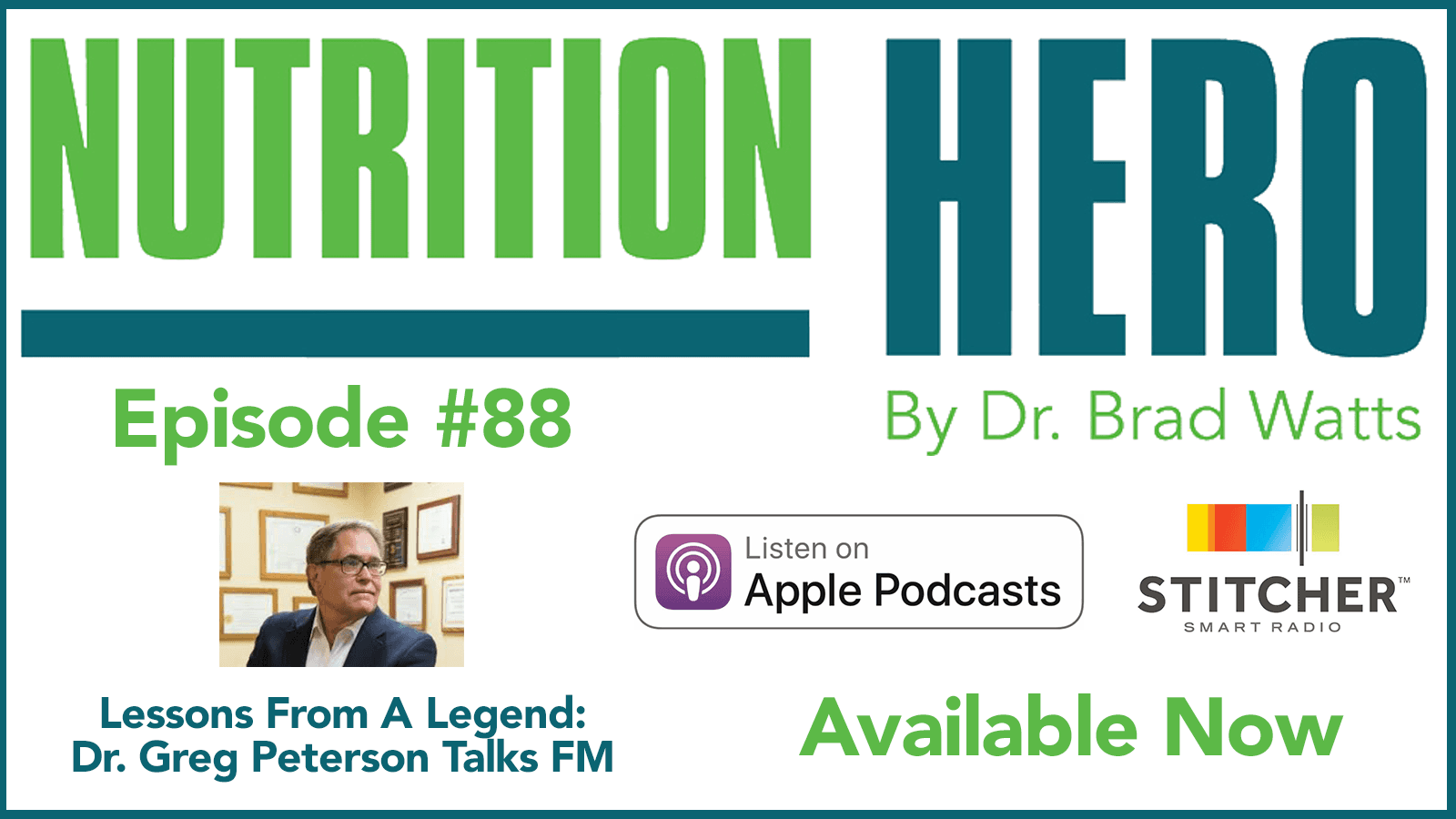 Episode #88 - Lessons From A Legend - Nutrition Hero Podcast cover