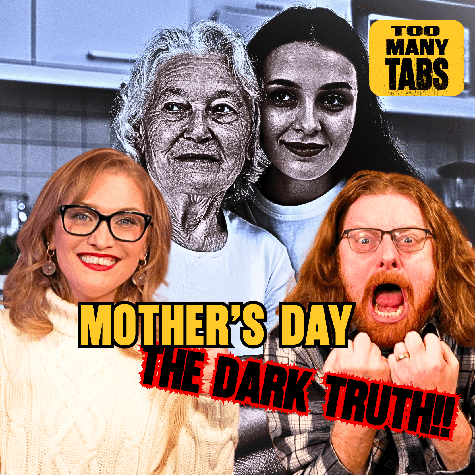 The Hidden Lore of Mother's Day EXPOSED | TMT 175 — Too Many Tabs with Pearlmania500 cover