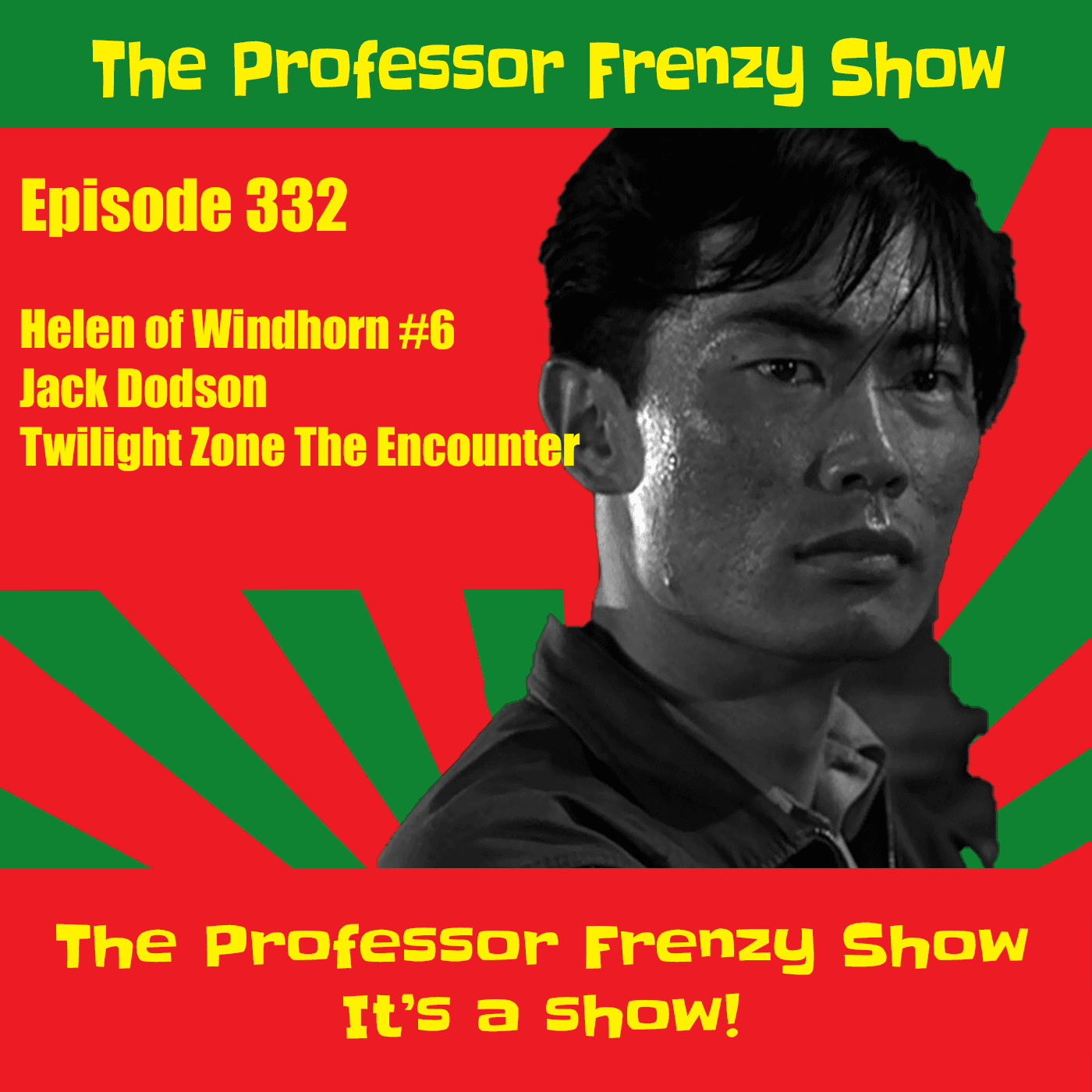 The Professor Frenzy Show 332 — The Professor Frenzy Show cover