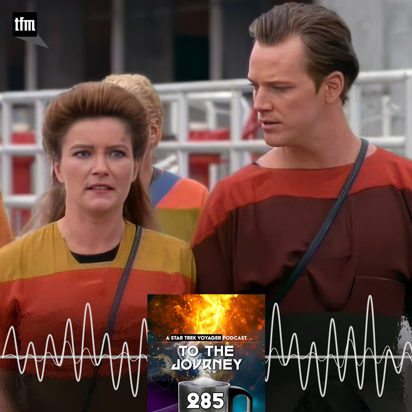 285: Just Another Tequila Sunrise - To The Journey: A Star Trek Voyager Podcast cover