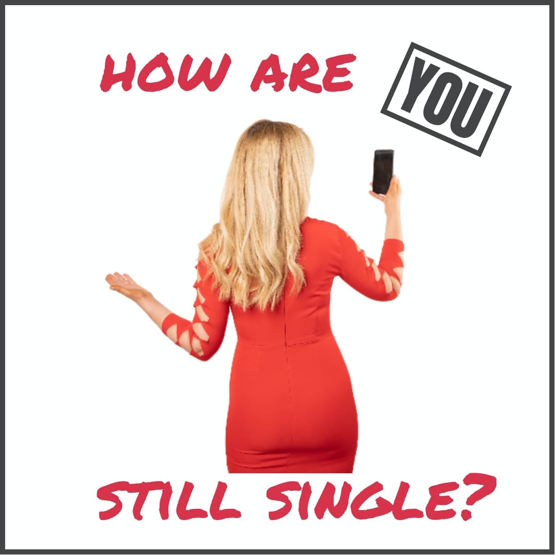 How Are You Still Single? cover