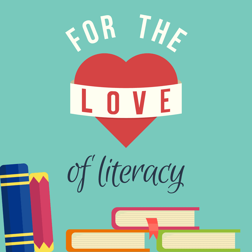 For the Love of Literacy cover