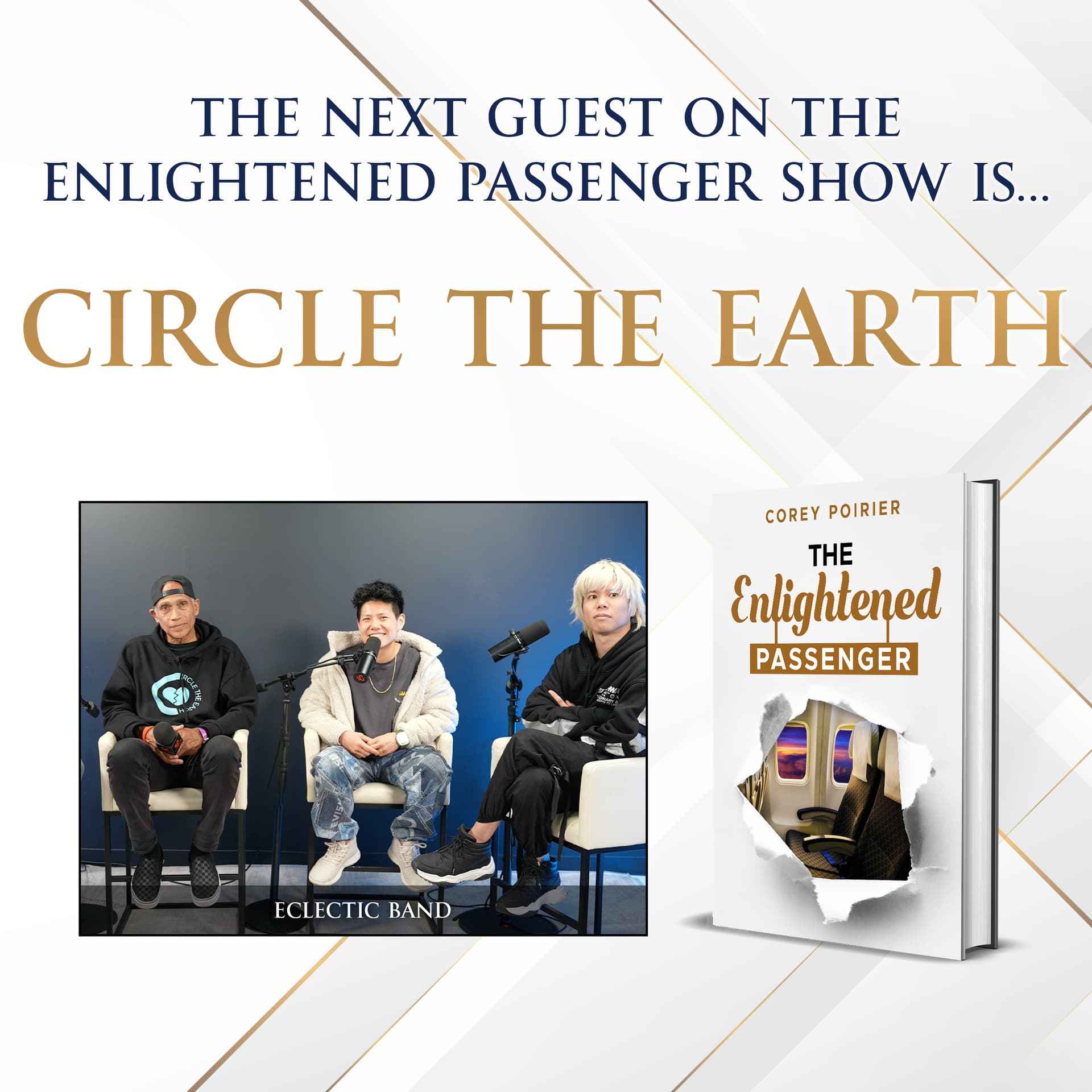 Circle The Earth on Being Scammed in LA, Sobriety and Creating Music - The Enlightened Passenger cover