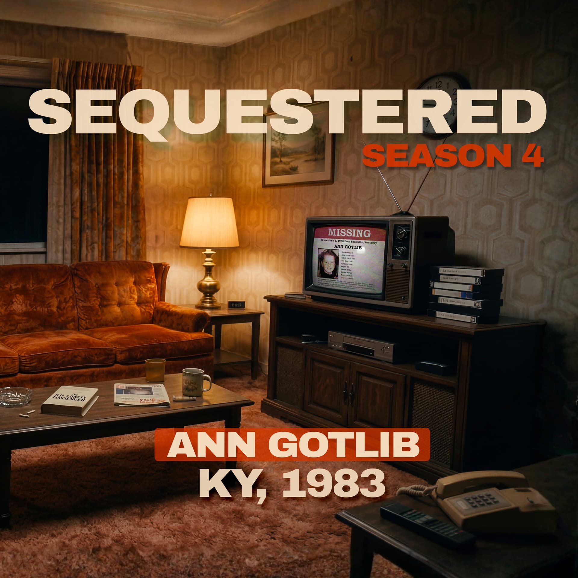 1983 | The Ann Gotlib Mystery — SEQUESTERED Podcast cover