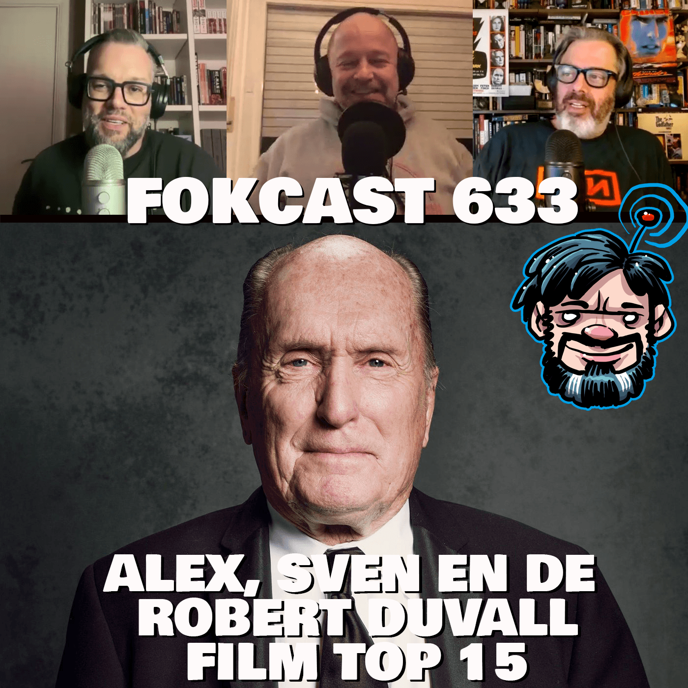 FOKCAST 633: Alex, Sven en de Robert Duvall film top 15. - FOKCAST cover