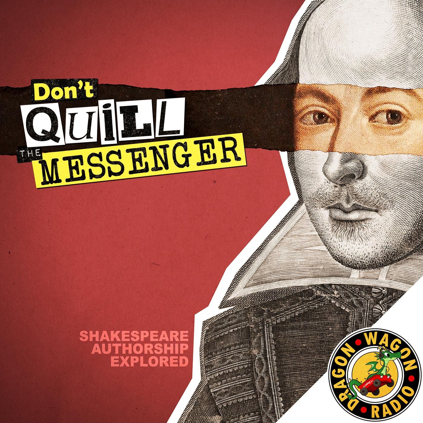 Don't Quill the Messenger: Shakespeare Authorship Explored cover