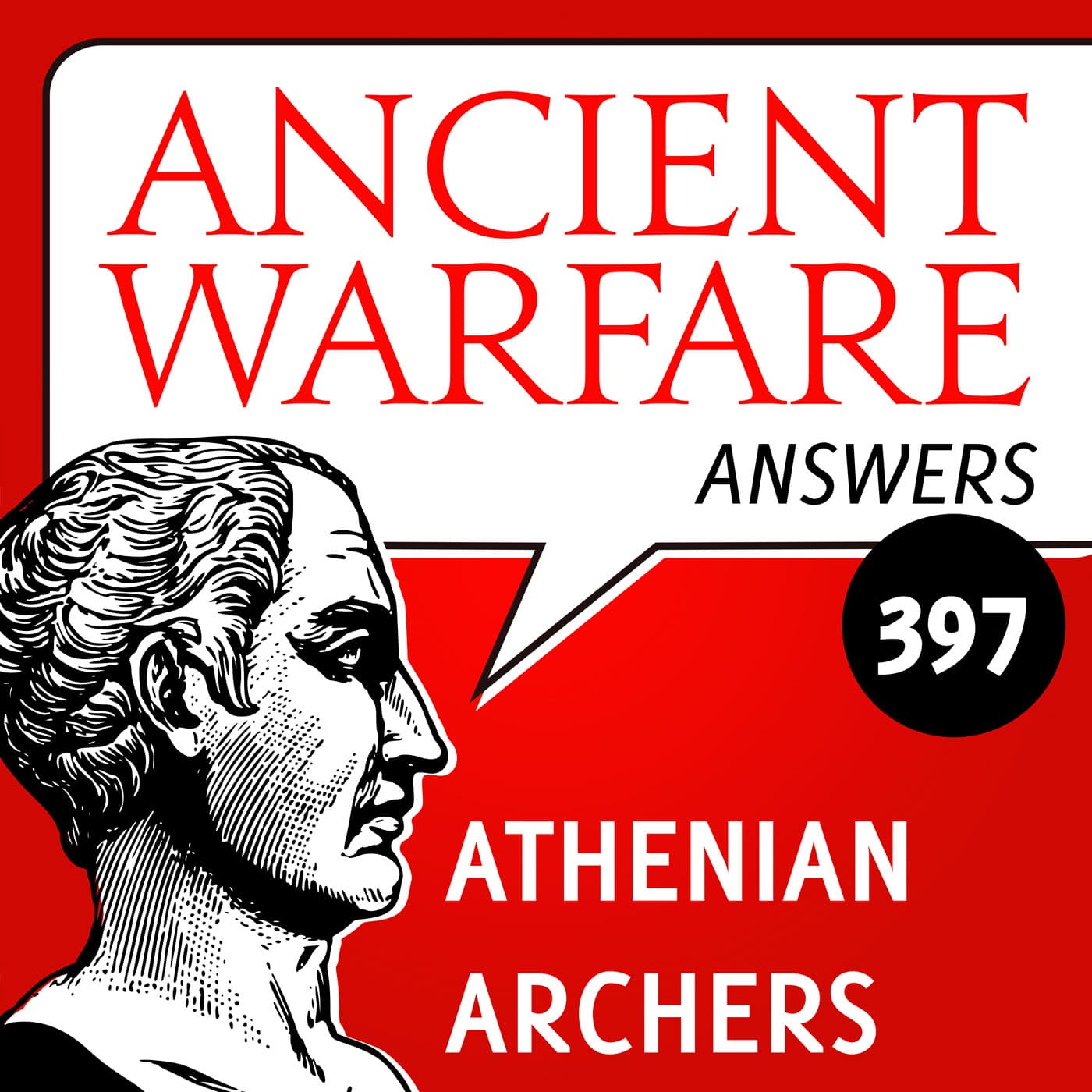 AWA397 - Athenian Archers - Ancient Warfare Podcast cover
