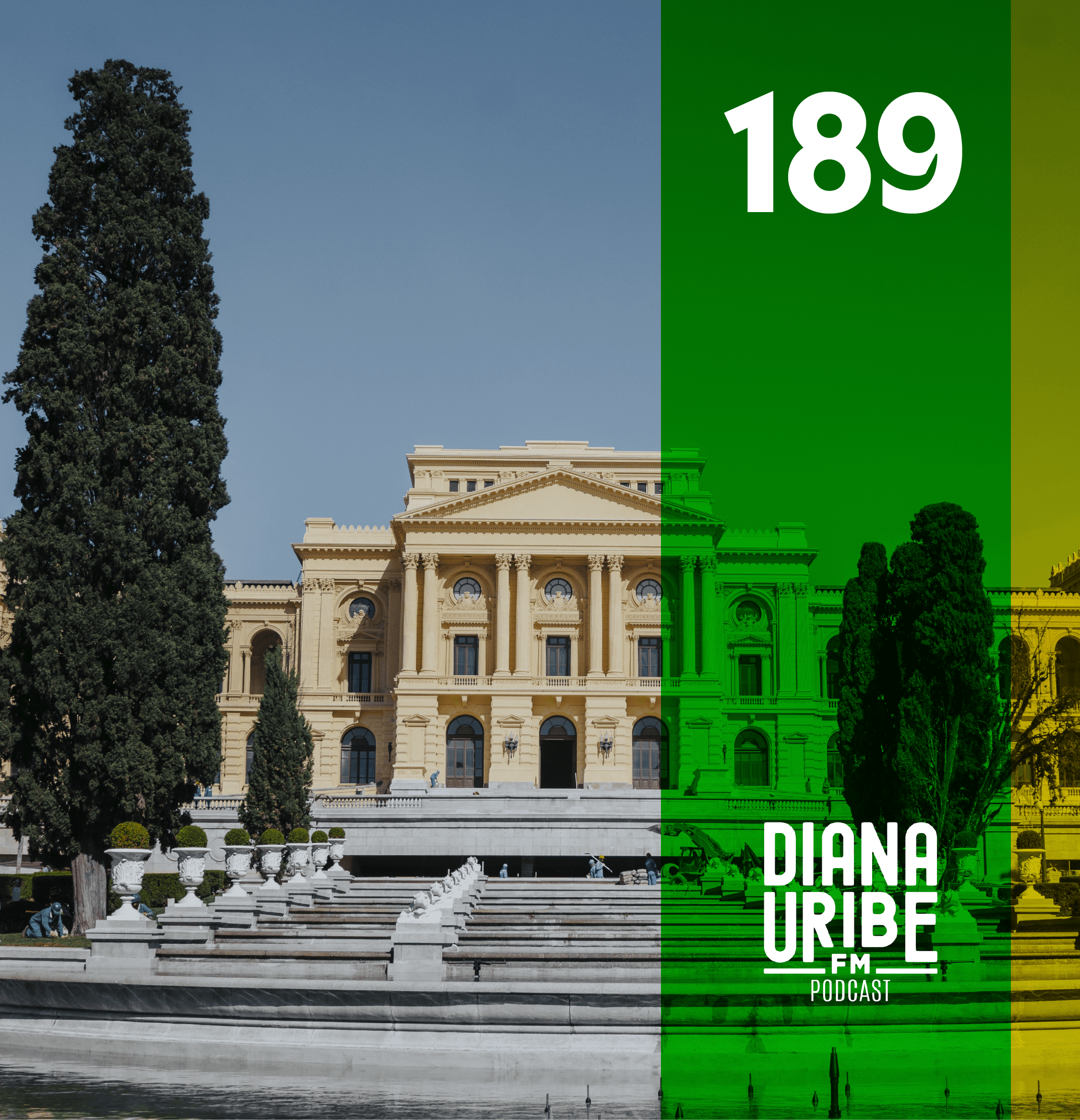 Museo de Ipiranga (Brasil) - DianaUribe.fm cover