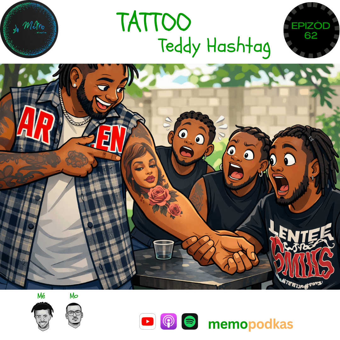 Epizòd 62 - Tattoo - Teddy Hashtag - Memo Pòdkas cover