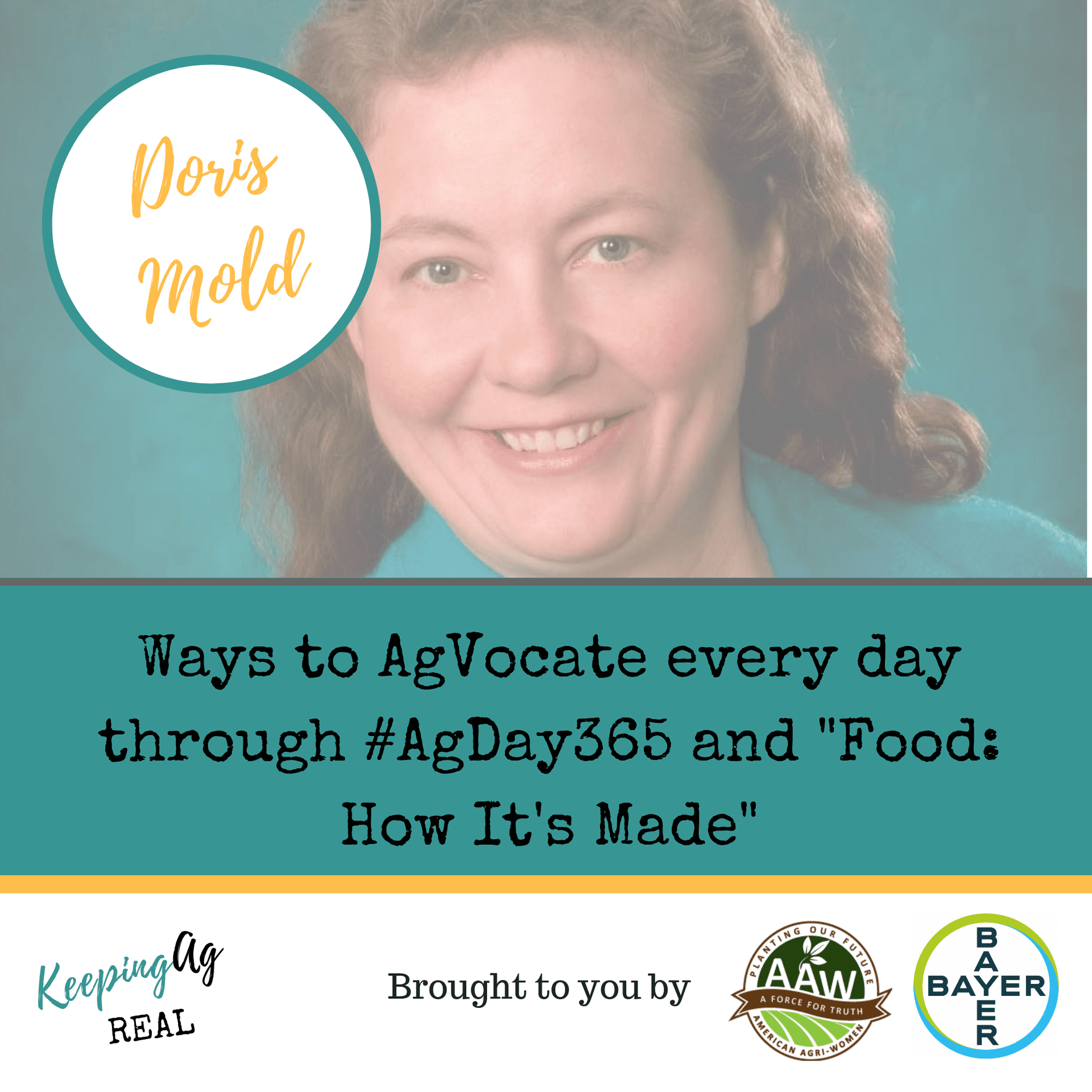 Ways to AgVocate every day through #AgDay365 and "Food: How It's Made" - Keeping Ag Real cover