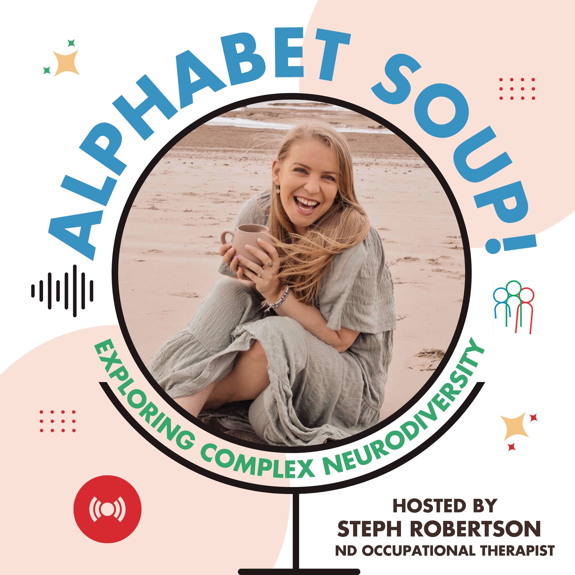 Alphabet Soup! Exploring Complex Neurodiversity cover