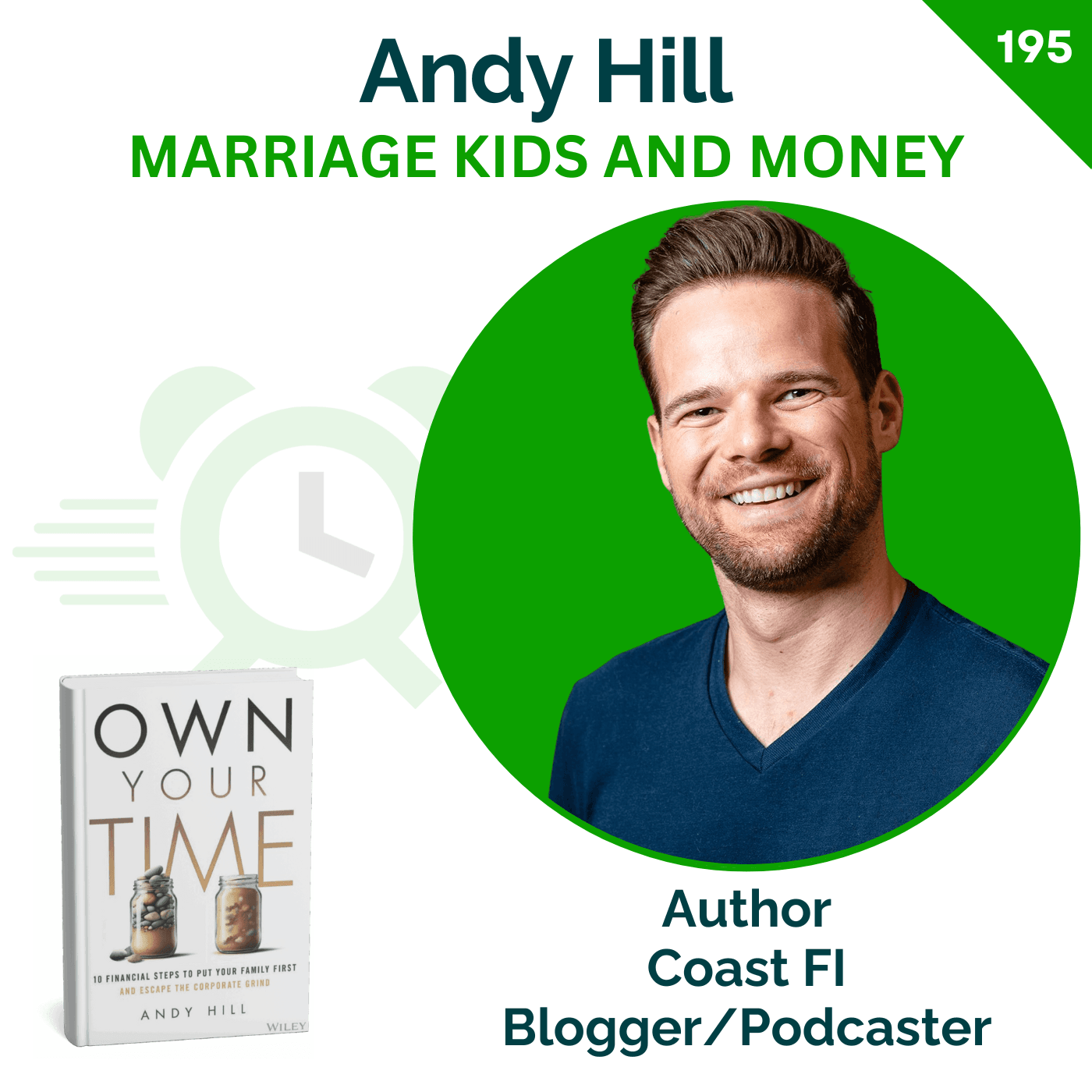 Work Less, Live More: The New Paradigm of Financial Freedom | Andy Hill | 195 - Catching Up to FI cover