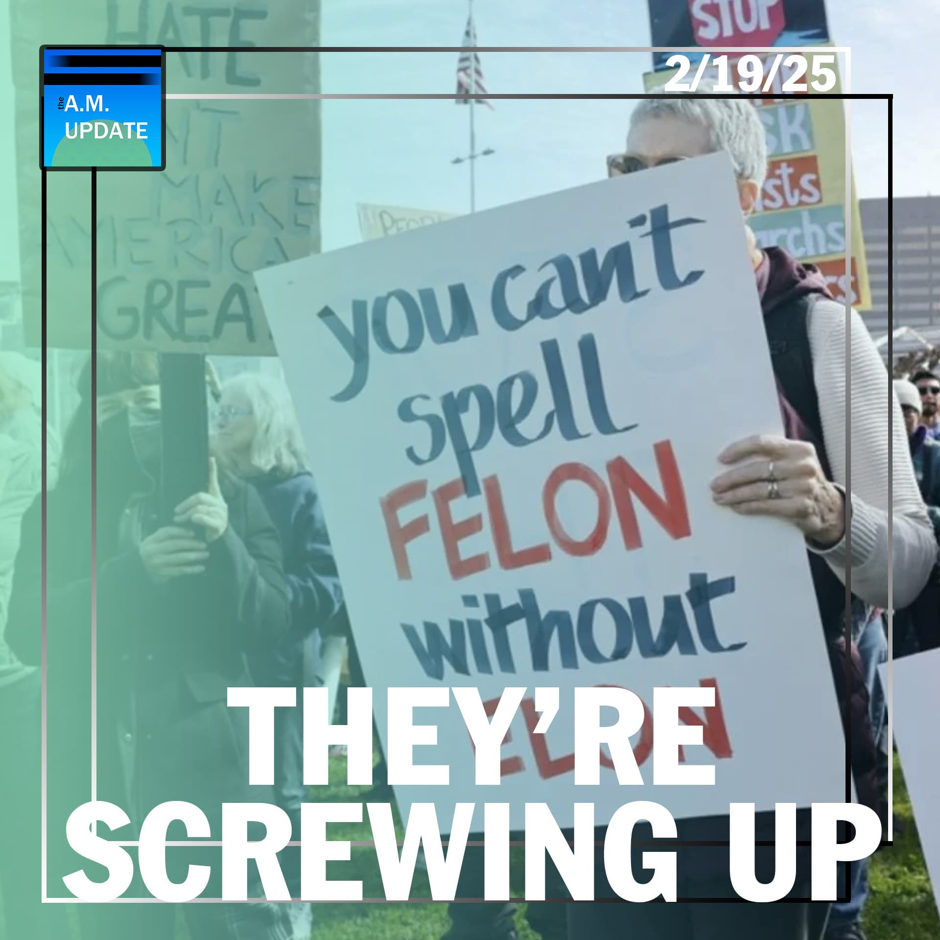 It's Obvious: Democrats Have Miscalculated | Calling B.S. On an IMPORTANT Story | 2/19/25 - The A.M. Update cover