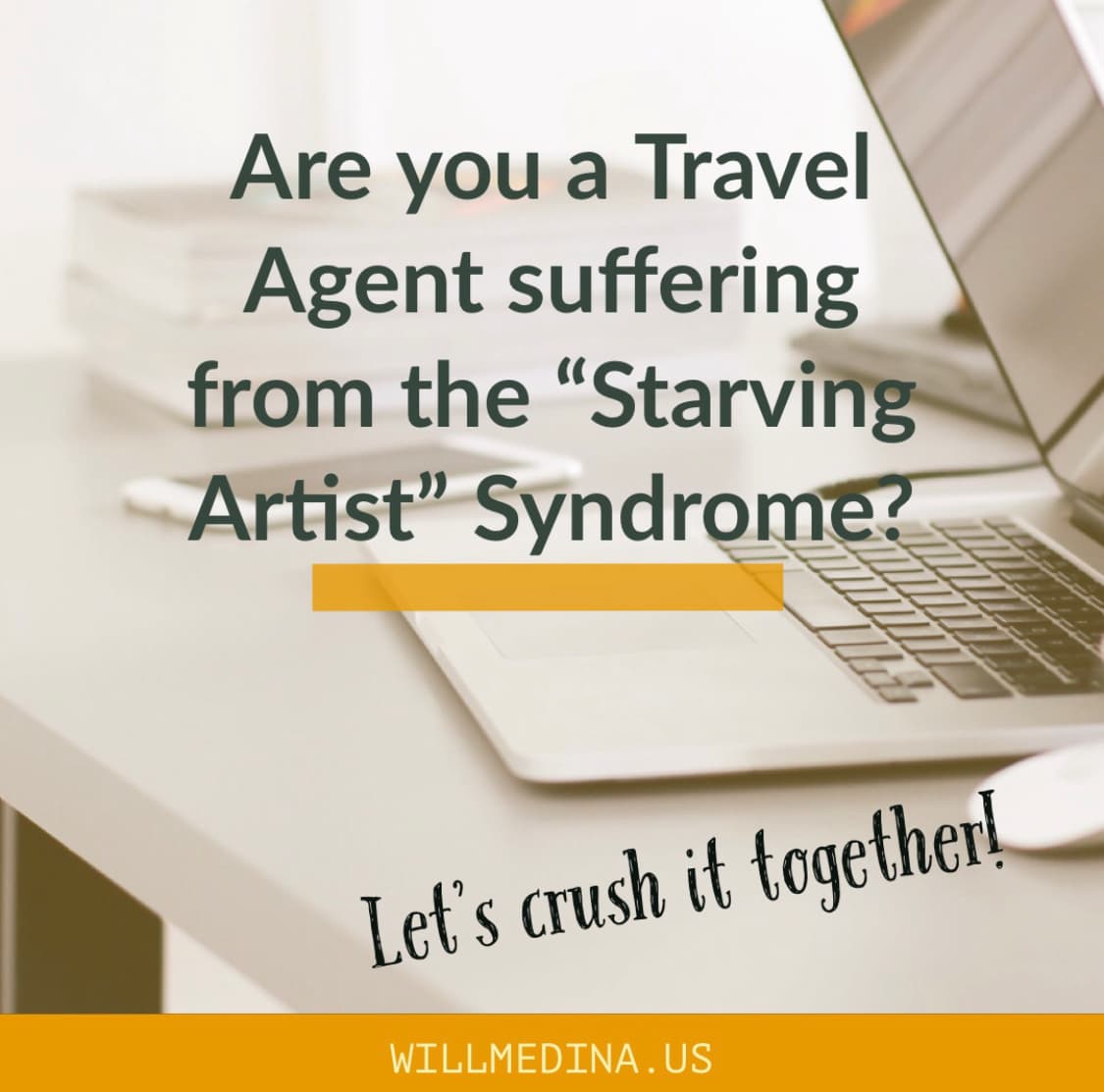 20. What Do Actors and Travel Agents Have in Common? - The Successful Travel Agent Podcast with Will Medina cover