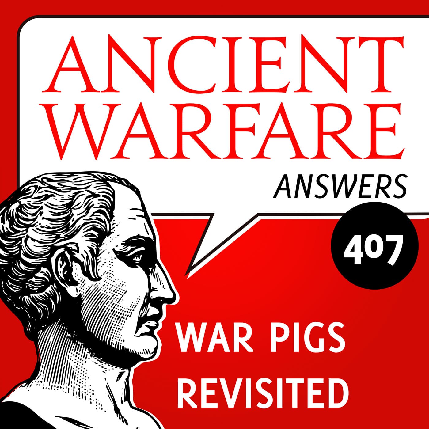 AWA407 - War Pigs Revisited - Ancient Warfare Podcast cover