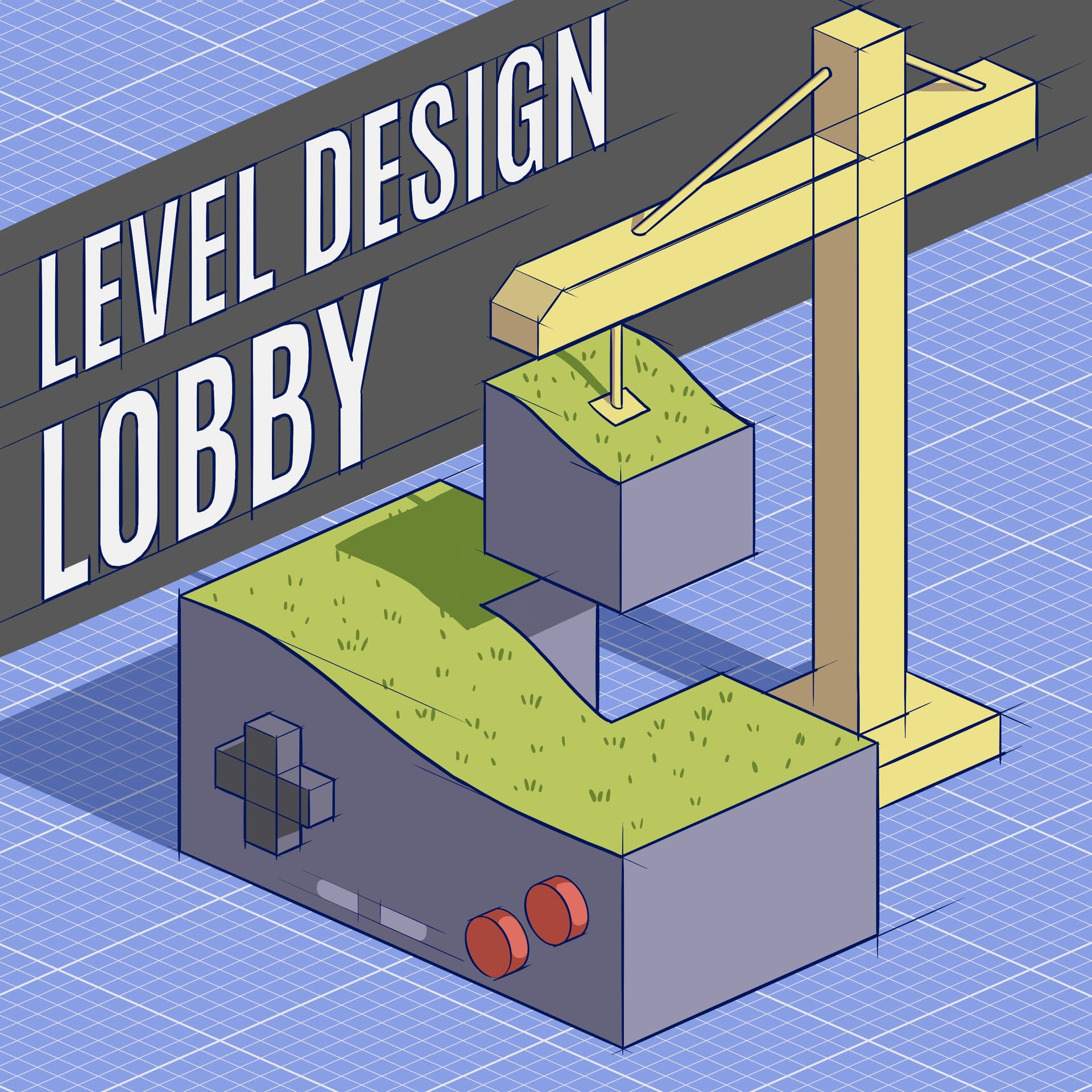 Level Design Lobby - Tools to make Level Design Better - Level Design Lobby cover