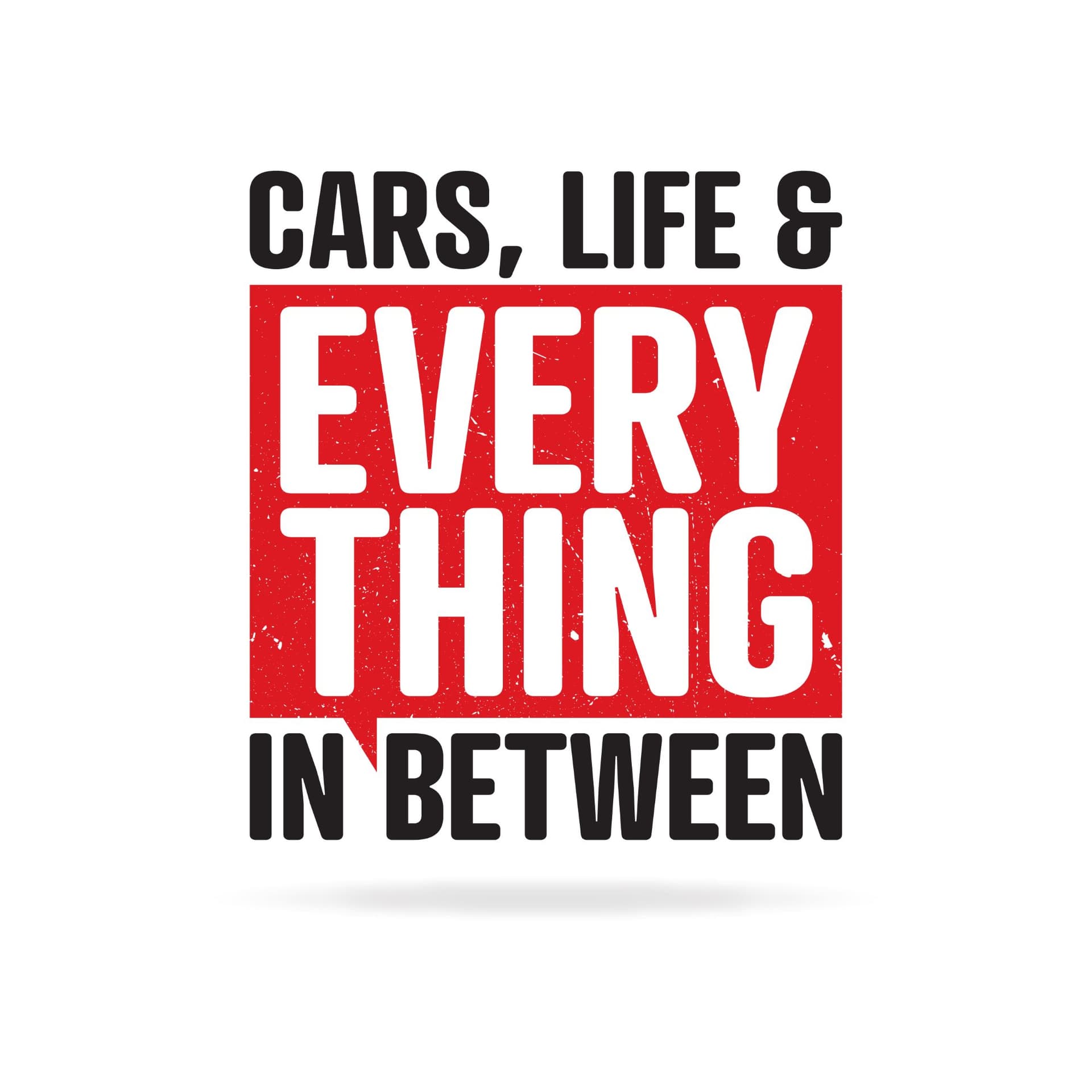 Cars, Life & Everything In Between cover