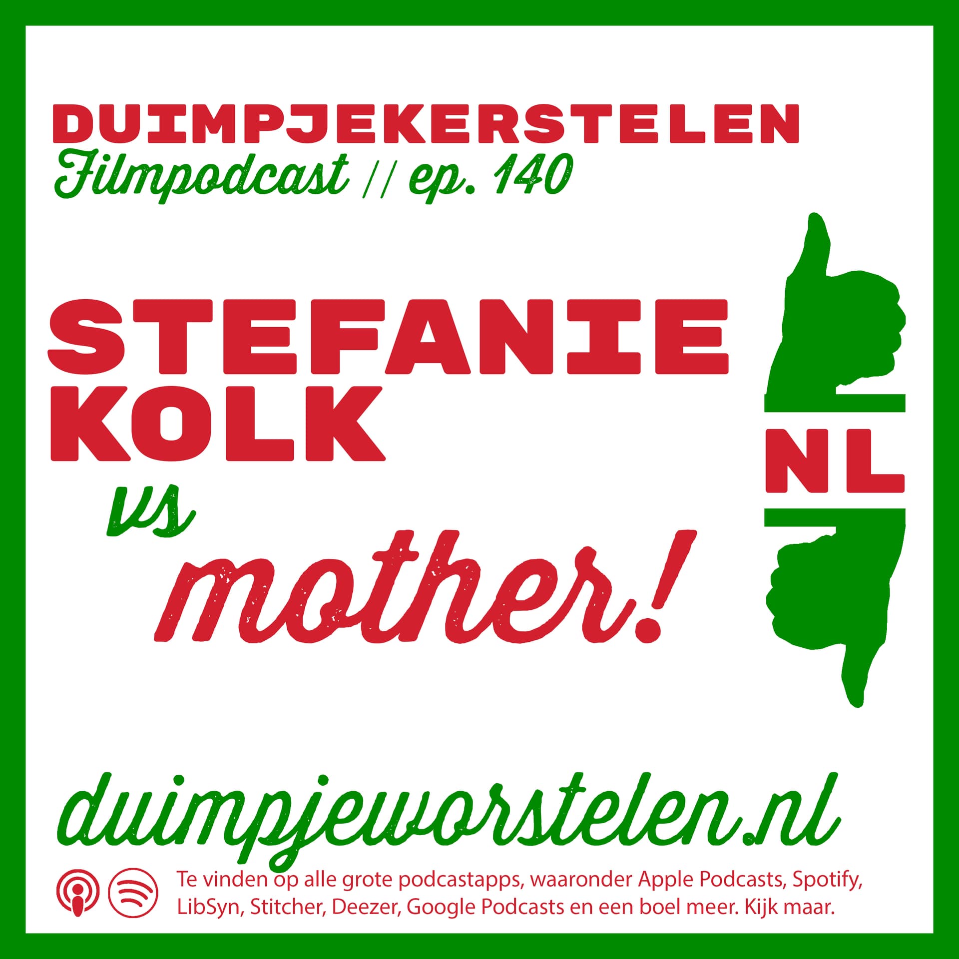 140 // Stefanie Kolk 🆚 mother! // Duimpjekerstelen - Lubitsch en de rest cover