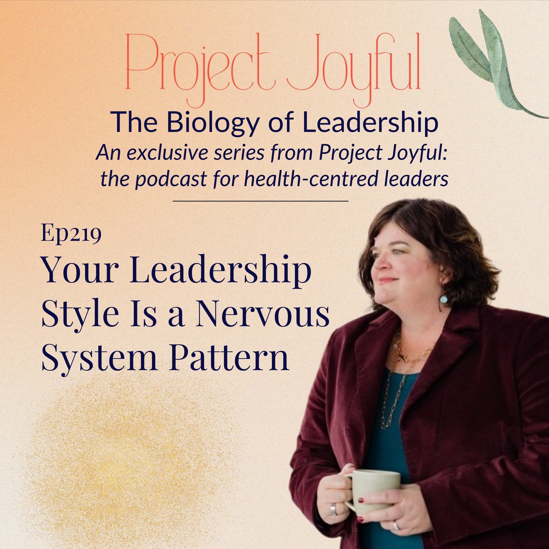 Your Leadership Style Is a Nervous System Pattern - Project Joyful cover