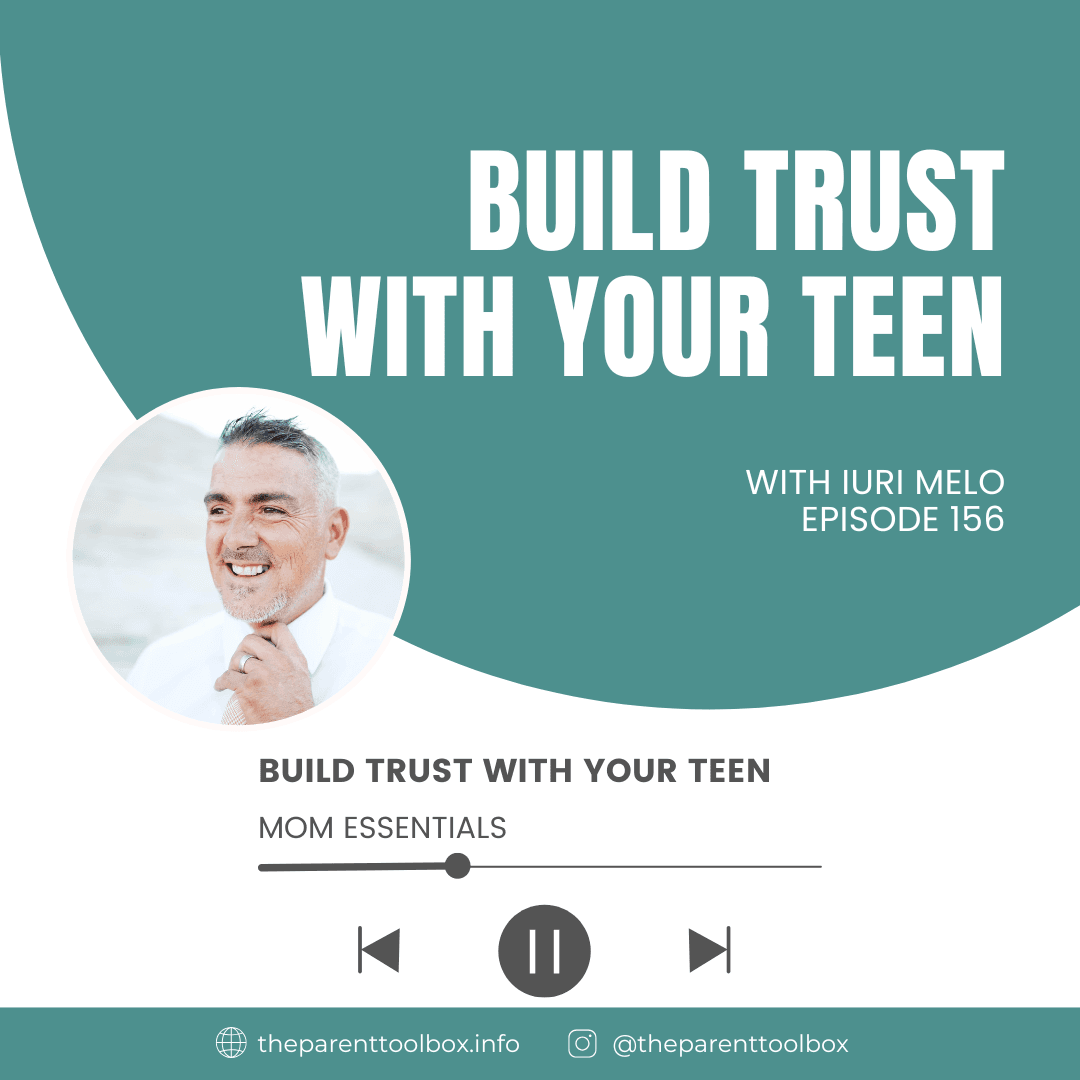 Build Trust With Your Teen - Mom Essentials cover