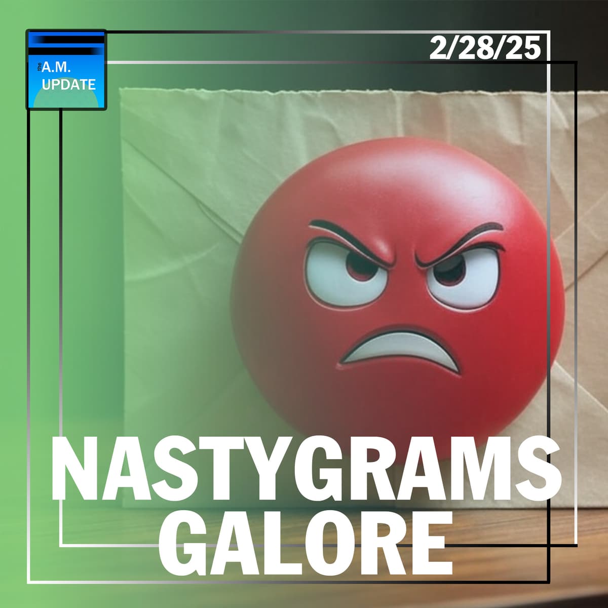 AOTMA: Friday 5-Pack and It's HATE MAIL Szn | 2/28/25 - The A.M. Update cover